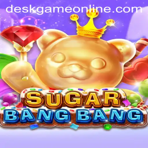 Exploring SUGARBANGBANG: The New Era of Deskgame Online