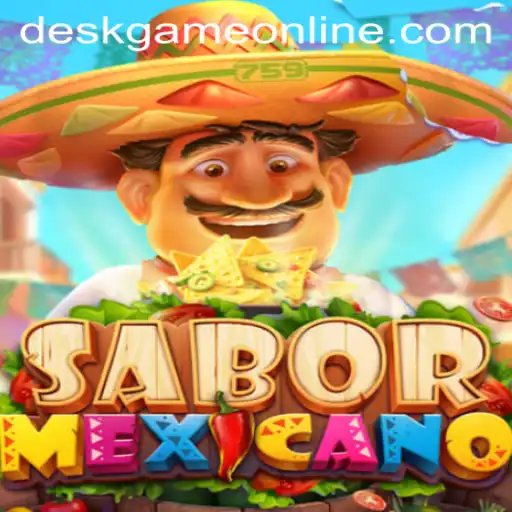 Dive into the Flavors of SaborMexicano: The Ultimate Deskgame Online Experience